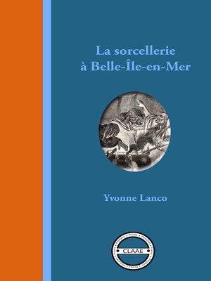 cover image of La sorcellerie à Belle-Île-en-Mer